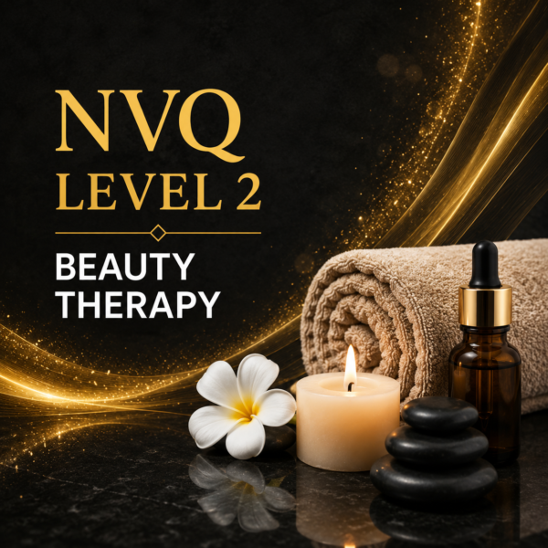 NVQ LEVEL 2 – Beauty Therapy